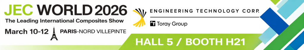 Engineering Technology Corporation exhibiting at JEC World 2026 in Paris, Hall 5 Booth H21